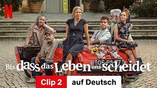 Bis dass das Leben uns scheidet Staffel 1 Clip 2  Trailer auf Deutsch  Netflix [upl. by Corabel]