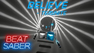 Beat Saber  Believe  Teminite  Expert  Full Combo  Alphabeat Custom Teminite Pack [upl. by Seraphina555]