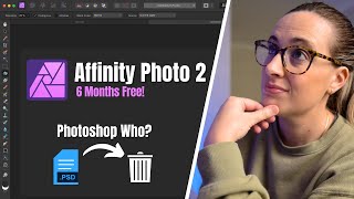 Can Affinity Photo 2 Replace Photoshop Lets Sign Up for the 6Month Free Trial [upl. by Eivad]