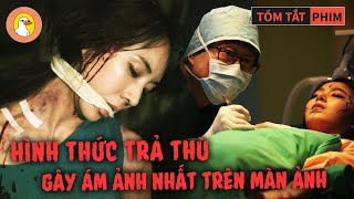 Review Phim Bác Sĩ Thẩm Mỹ Tên Chồng Bị Vợ Cắm Sừng Liền Nổi Máu Điên Nướng Thịt Mẹ Vợ [upl. by Shelman257]