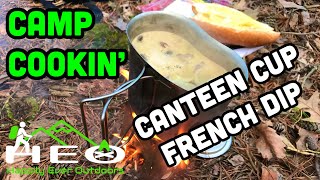 Camp Cookin  Canteen Cup French Dip Ep 4 [upl. by Ataeb]