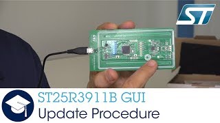 ST25R3911B Discovery Board GUI Installation and Firmware Update Procedure [upl. by Phyllys]