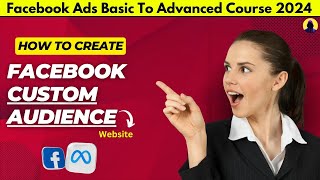 How To Create Facebook Custom Audience  Facebook Custom kaise Baniye [upl. by Skantze508]