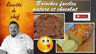 Brioches faciles nature et chocolat [upl. by Zitah]