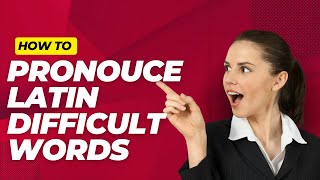 Latin Difficult Words to Pronounce [upl. by Gan]