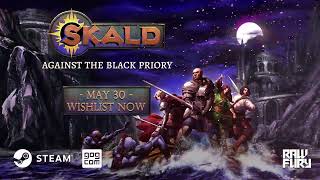 SKALD Against The Black Priory I Date Reveal Trailer  Coming to Steam and GOG May 30th [upl. by Aerb]