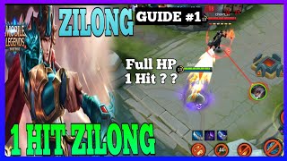 Zilong Guide 1  How to do the 1 Hit Zilong  Master the Basics  Zilong Gameplay  MLBB [upl. by Ibson243]