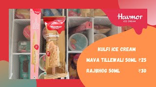 Havmor Ice Cream  Havmor Kulfi  Mava Tillewali amp Rajbhog Flavours  Price  AP  Shorts [upl. by Namharludba262]