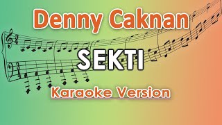 Denny Caknan  Sekti Karaoke Lirik Tanpa Vokal by regis [upl. by Amlet]