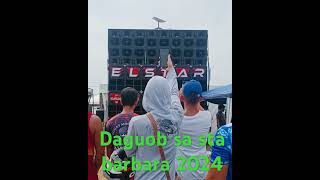 ELSTAR sound check daguob sa Sta barbara 2024 [upl. by Gates]