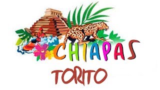 Chiapas  Torito [upl. by Yelekreb]