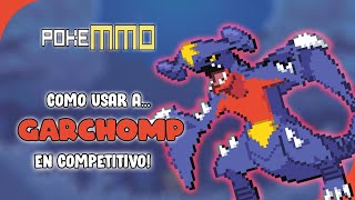 Como usar a GARCHOMP  Analisis Competitivo Estrategia y Mejores Movimientos  POKEMMO OU [upl. by Dusen]