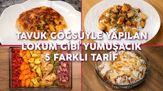 Tavuk Göğsüyle Yapılan Lokum Gibi Yumuşacık 5 Farklı Tarif Seç Beğen  Yemekcom [upl. by Rudyard51]