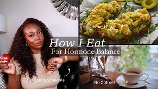 HOW TO EAT FOR HORMONE BALANCE  FIBROIDS PCOS [upl. by Miki]