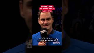 Federer dankt emotional seiner Frau Mirka [upl. by Arocal984]