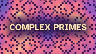 Gaussian Primes Visually [upl. by Bryana]