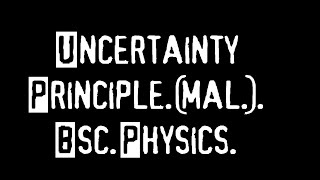 529BScPhysics6Uncertainty PrincipleProofMalayalam Physics guru Ennemcien [upl. by Latyrc733]