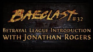 Baeclast 32 Technical Director Jonathan Rogers amp Spicey 35 Betrayal Spoilers [upl. by Ytsirhk396]