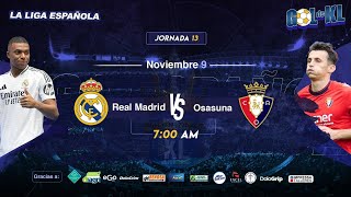 🔴Gol de KL  Real Madrid vs Osasuna  El Salvador Ahí Donde Hay Deporte  91124 [upl. by Jodee]