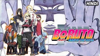 Boruto Naruto the Movie Explained In Hindi by Anime Sansar  Boruto Movie In Hindi [upl. by Ntsyrk]