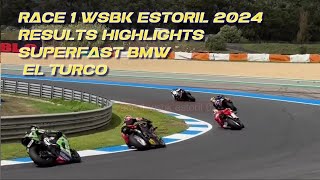 Race 1 WSBK Estoril 2024 toprakrazgatlioglu very fast on the front beat Ducati Honda POdium [upl. by Ahsirt138]