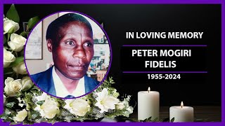 FARE THEE WELL PETER MOGIRI FIDELIS [upl. by Pineda]