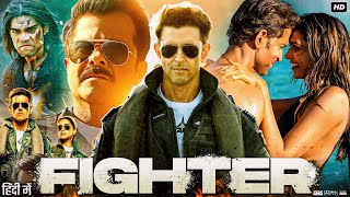 Fighter  New Bollywood Hindi Full Movie 2024 4K HD factsHrithik RoshanDeepikaAnil KSiddharth A [upl. by Rianna]