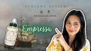 Penhaligons Empressa Perfume Review  Love Queenie Angelie [upl. by Annauqahs]