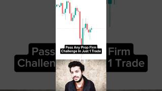 Pass Any Prop Firm Challenge in ONE Trade tradingforbeginners forextrading daytrader [upl. by Nora]