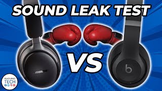 Bose QuietComfort Ultra vs Beats Studio Pro Headphones Sound Leak Test [upl. by Alverta834]