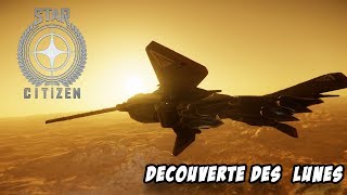 STAR CITIZEN  Exploration des nouvelles lunes [upl. by Einnhoj500]