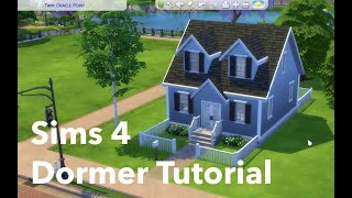 The Sims 4 Dormer Tutorial [upl. by Ykcir610]