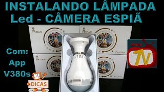 INSTALANDO  Câmera Espiã IP 1080P IR LED Lâmpada Câmera 360 Graus WiFi sem Fio P2P [upl. by Annahvas]