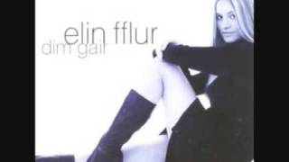 Syrthio  Elin Fflur geiriau  lyrics [upl. by Icaj395]