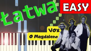 🎹 O Magdaleno Vox  Piano Tutorial łatwa wersja 🎵 NUTY W OPISIE 🎼 [upl. by Llenyl]