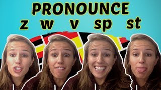 GERMAN PRONUNCIATION 11 Learn to Pronounce Z W and V SP and ST ✌️✌️✌️ [upl. by Eetsud763]