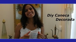 DIY Caneca Decorada [upl. by Collyer47]