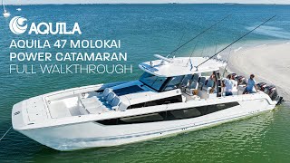 Aquila 47 Molokai Power Catamaran  Full Walkthrough [upl. by Adnarim949]