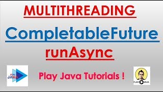 CompletableFuture In Java8 runAsync [upl. by Atsiuqal]