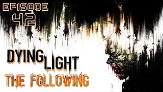 CRASH BOOM BANG  Dying Light  Episode 42  Walkthrough  PC  No Commentary [upl. by Eresed]