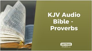 KJV Audio Bible  Proverbs [upl. by O'Shee639]