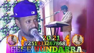 Fese Hundarra New Oromo Non stop Music 2021 [upl. by Thynne426]