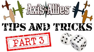 Axis amp Allies TIPS for Rookies Part 3 [upl. by Aivlys]