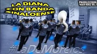 LA DIANA CON BANDA SINALOENSE [upl. by Cy]