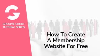 How To Create A Membership Website For Free [upl. by Anecuza]