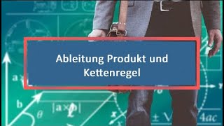 Ableitung Produkt und Kettenregel [upl. by Hesper]