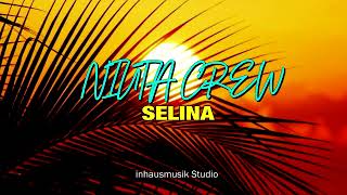 Niuta Crew  Selina Official Audio 2024 [upl. by Yatnwahs618]