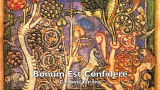 Carmina Burana Anon1113th c  CB 27 Bonum est confidere [upl. by Lori]