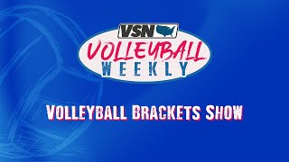 VSN VB Weekly Playoff Brackets Show [upl. by Ahsekim]