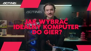 Jak Wybrać Idealny Komputer do Gier [upl. by Naedan]